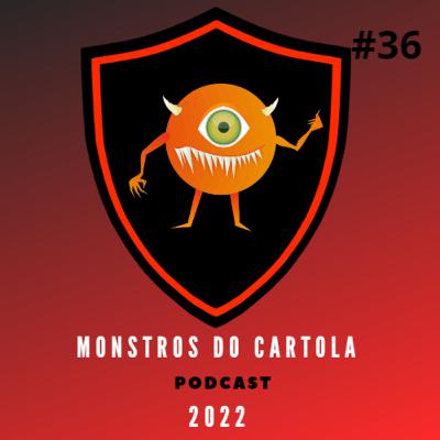 Monstros do Cartola 2022 - #36 - Dicas para mitar na trigésima sexta rodada Monstros do Cartola 2022 - #36 - Dicas para mitar na trigésima sexta rodada