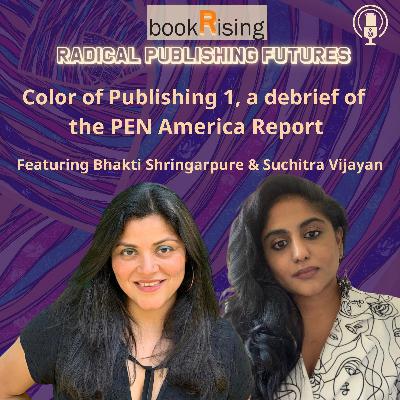Color of Publishing 1, debrief of the PEN America Report