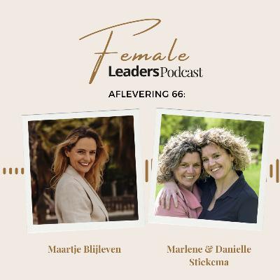 66. Ondernemen vanuit veerkracht en verbinding met Marlene & Danielle Stiekema