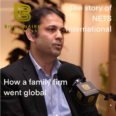 The story of NETS - how to take a family firm global