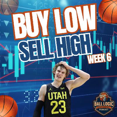 NBA Fantasy Basketball | Buy-Low & Sell-High | Week 6 NBA Fantasy Basketball | Buy-Low & Sell-High | Week 6
