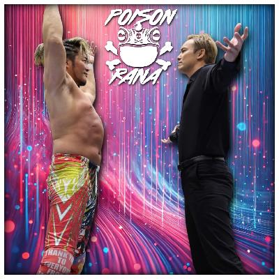 POISONRANA LIVE 11/9/25: Tanahashi/Okada one last time, another AEW belt & more!