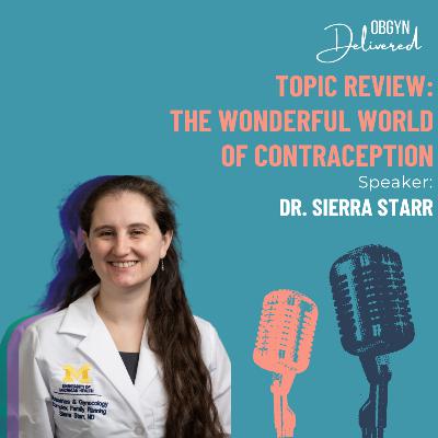 The Wonderful World of Contraception The Wonderful World of Contraception