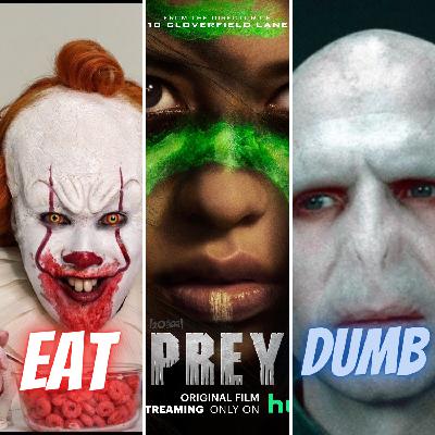 EAT PREY DUMB