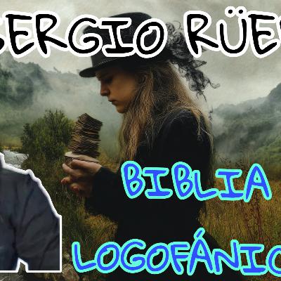 SERGIO RÜED, LAMEL, "TUVE UNA EXPERIENCIA DE CONTACTO EXTRATERRESTRE" ABDUCCIÓN, BIBLIA LOGOFÁNICA SERGIO RÜED, LAMEL, "TUVE UNA EXPERIENCIA DE CONTACTO EXTRATERRESTRE" ABDUCCIÓN, BIBLIA LOGOFÁNICA