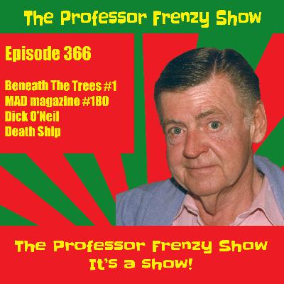 The Professor Frenzy Show 366