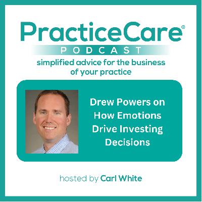 Drew Powers on How Emotions Drive Investing Decisions