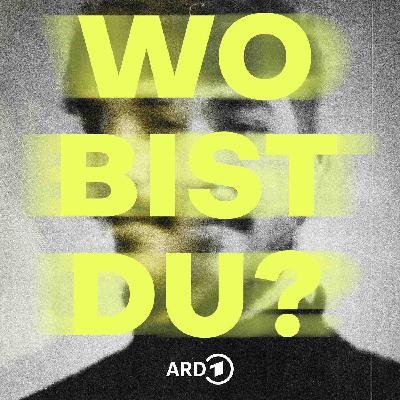 Podcast Tipp: Wo bist Du?