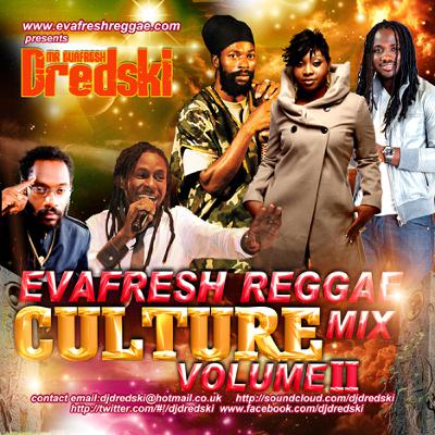 Dj Dredski Presents Evafresh Reggae Culture Mix Vol.2