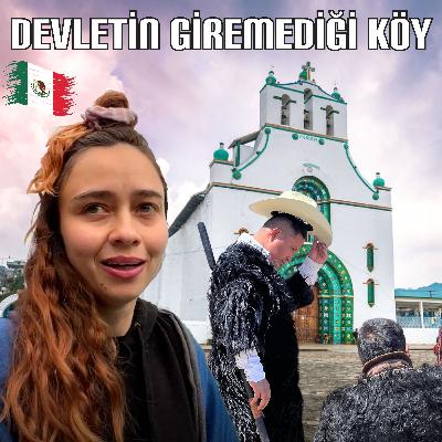 Meksika'da Devletin Giremediği Köy ve Kilisede İlginç Ayinler