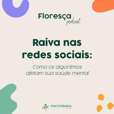 Raiva nas redes sociais: como os algoritmos afetam sua saúde mental Raiva nas redes sociais: como os algoritmos afetam sua saúde mental