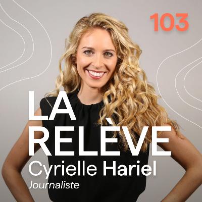 Cyrielle Hariel – Journalisme d’impact et récits porteurs d’espoir