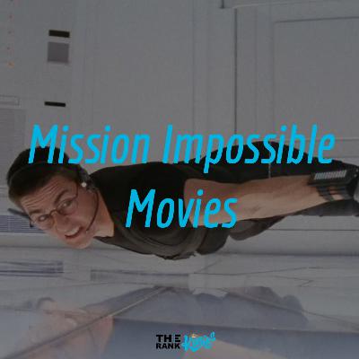 243. Mission Impossible Movies
