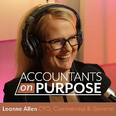 Love to Work, Work to Love with Leanne Allen, CFO of Commercial & General