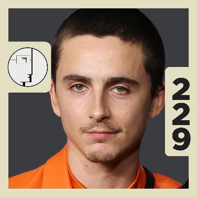 229. Timothée y su Chalamétodo