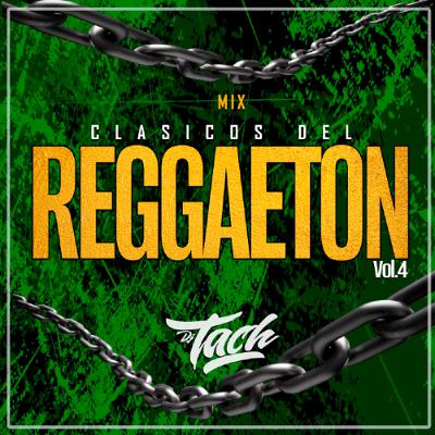 Mix Clasicos del Reggaeton vol.4