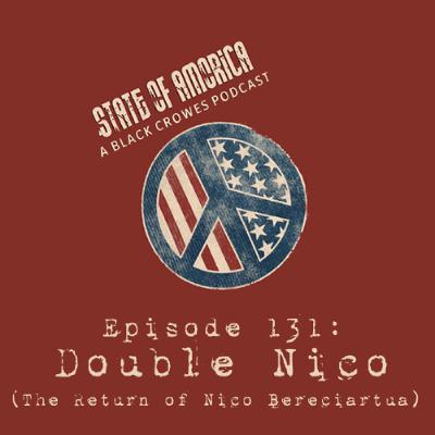 Episode 131: Double Nico (The Return of Nico Bereciartua)