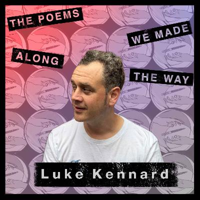 Episode 25: Luke Kennard - Outrunning your inner critic