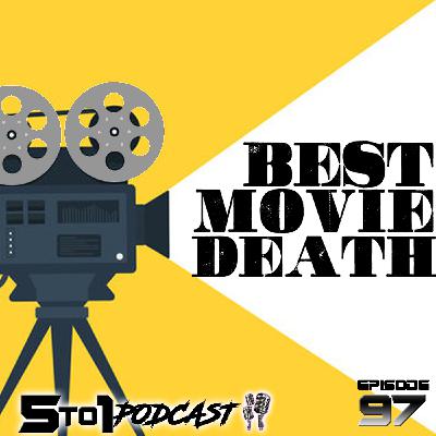 97 - Best Movie Deaths - 5 to 1