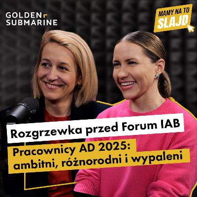 Pracownicy AD 2025: ambitni, różnorodni i wypaleni | Rozgrzewka przed Forum IAB #1