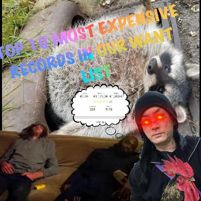The most expensive records on our want list! - Bruhcast Episode 1