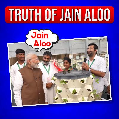 "Jain Aloo" - The Truth That Even PM Modi Didn’t Know | Reality Explained