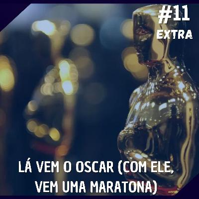 Comentando no QG Extra #11 - Lá vem o Oscar (com ele, vem uma maratona)