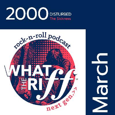 2000-March: Disturbed “The Sickness”