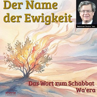 Schabbat Wa'era || Der Name der Ewigkeit