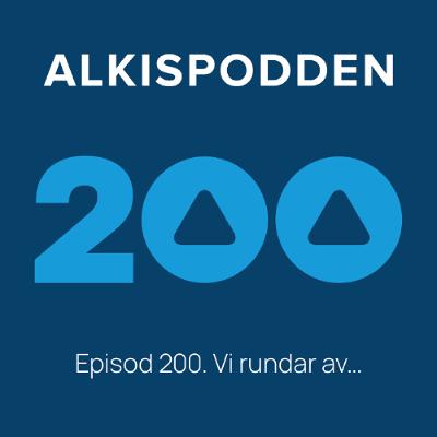 Episod 200. Vi rundar av...