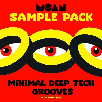 Moan Sample Pack Minimal Deep Tech Grooves Demo 1