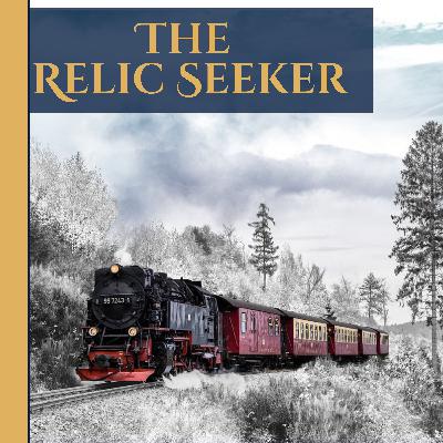 The Relic Seeker: An Enchanted Sleep Story The Relic Seeker: An Enchanted Sleep Story