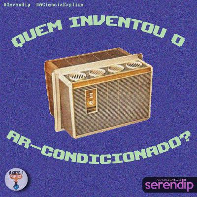 Quem inventou o ar-condicionado?