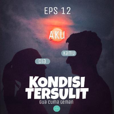 EPS 12 CERITA DARI PENDENGAR