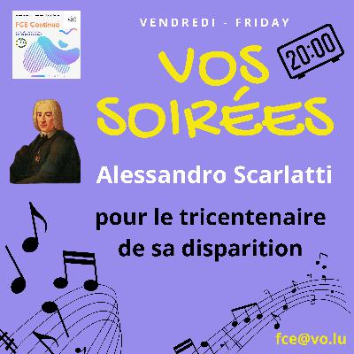 RADIO TIPS - VOS SOIRÉES - Alessandro Scarlatti -300