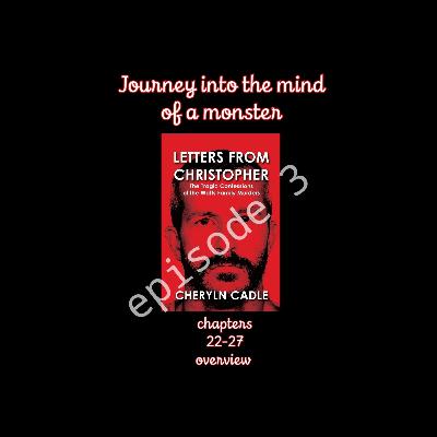 "Letters From Christopher" Episode 3