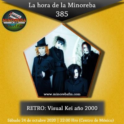 Minoreba 385 | Retro Visual Kei año 2000 | Minoreba FM Minoreba 385 | Retro Visual Kei año 2000 | Minoreba FM