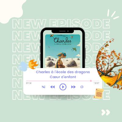 Charles à l’école des dragons