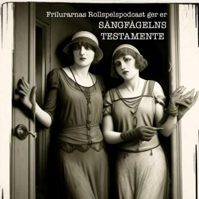 Sångfågelns testamente del 2, Call of Cthulhu Sverige - live från Lund1923