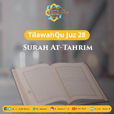 [66] Surah At-Tahrim #TilawahQuJuz28