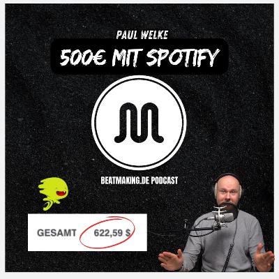 Meine ersten 500€ mit Spotify