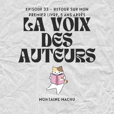Retour sur mon premier livre, 5 ans après Retour sur mon premier livre, 5 ans après