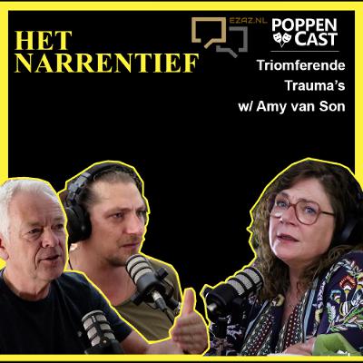 #231 | Narrentief: Triomferende Traumas w/ Amy van Son