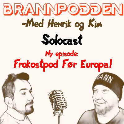 Frokostpod Før Europa!