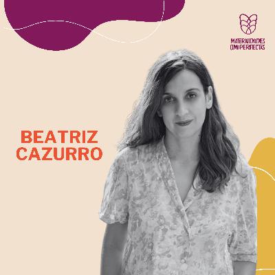 176. Los niños que fuimos, los padres que somos- Beatriz Cazurro