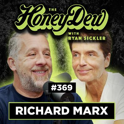 369: Richard Marx | The HoneyDew with Ryan Sickler #369 | Full Episode