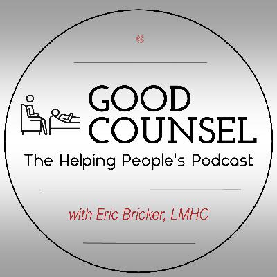Good Counsel – The Helping People’s Podcast