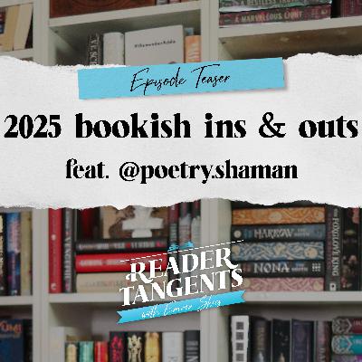 2025 Bookish Ins & Outs [Feat. @poetry.shaman] - TEASER