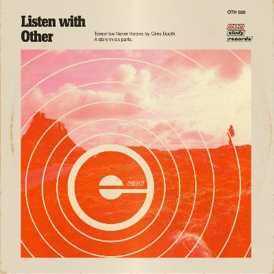 Listen with Other: new story trailer
