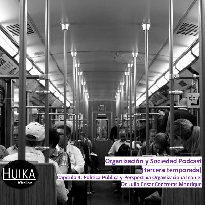 4 (2023) Política Pública y Perspectiva Organizacional con el Dr. Julio Cesar Contreras Manrique 4 (2023) Política Pública y Perspectiva Organizacional con el Dr. Julio Cesar Contreras Manrique